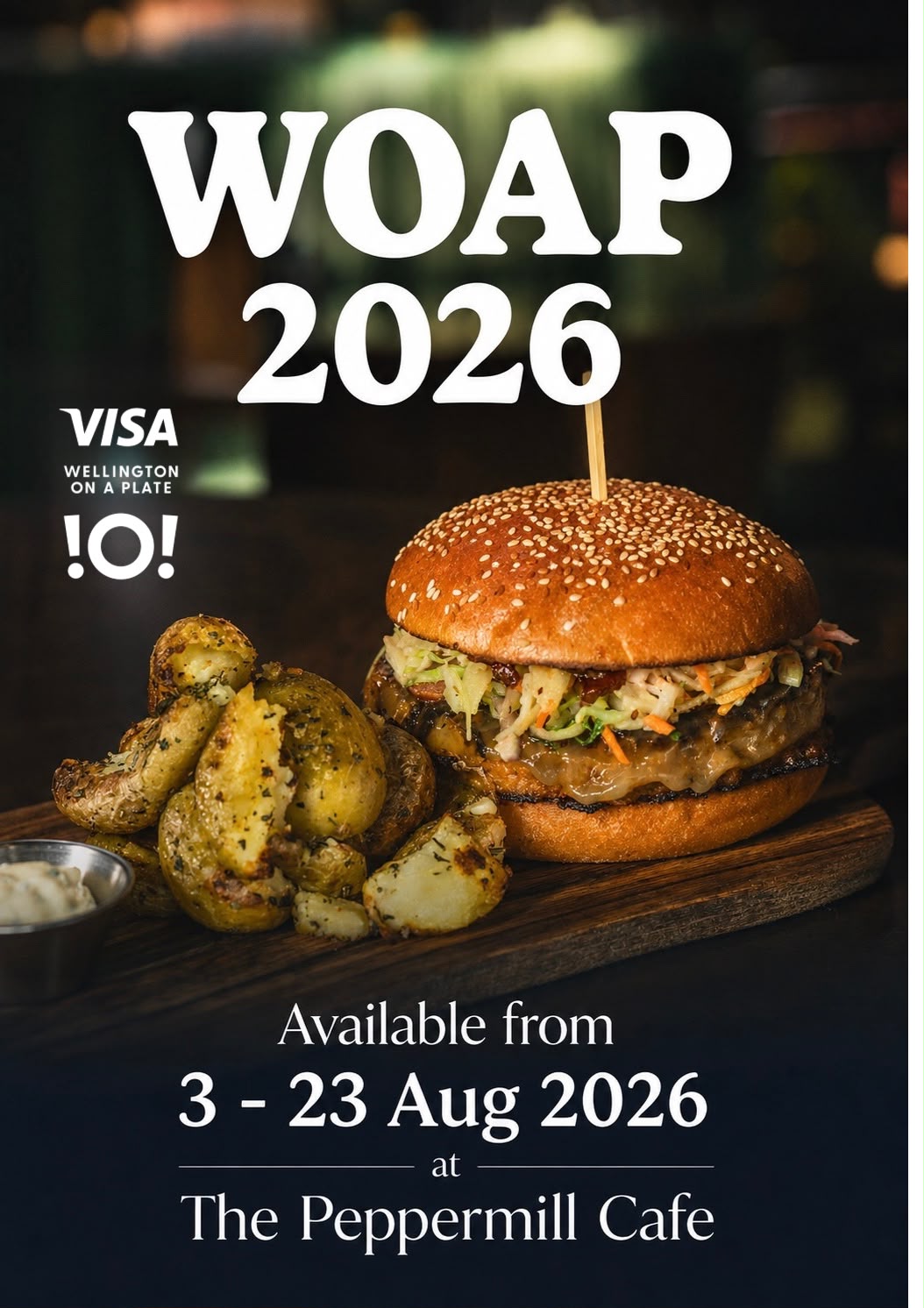 WOAP 2026 - Wellington on a Plate, available 3-23 Aug 2026 at The Peppermill Cafe